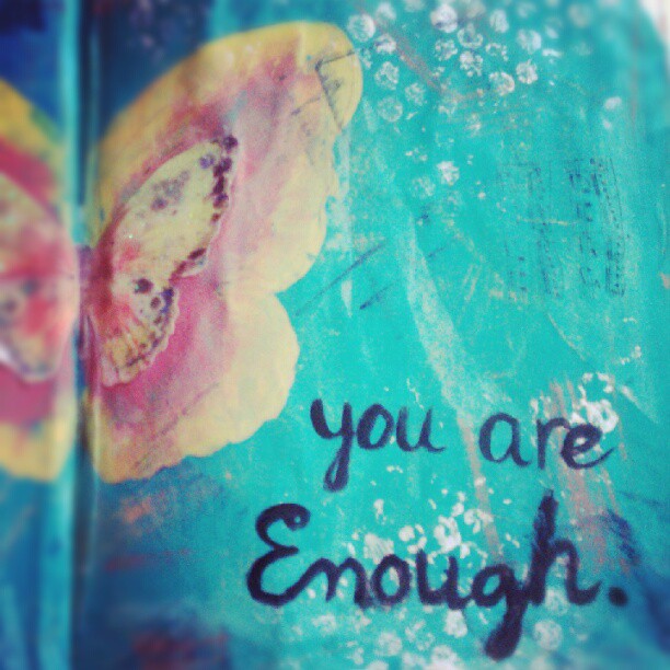 you-are-enough butterfly