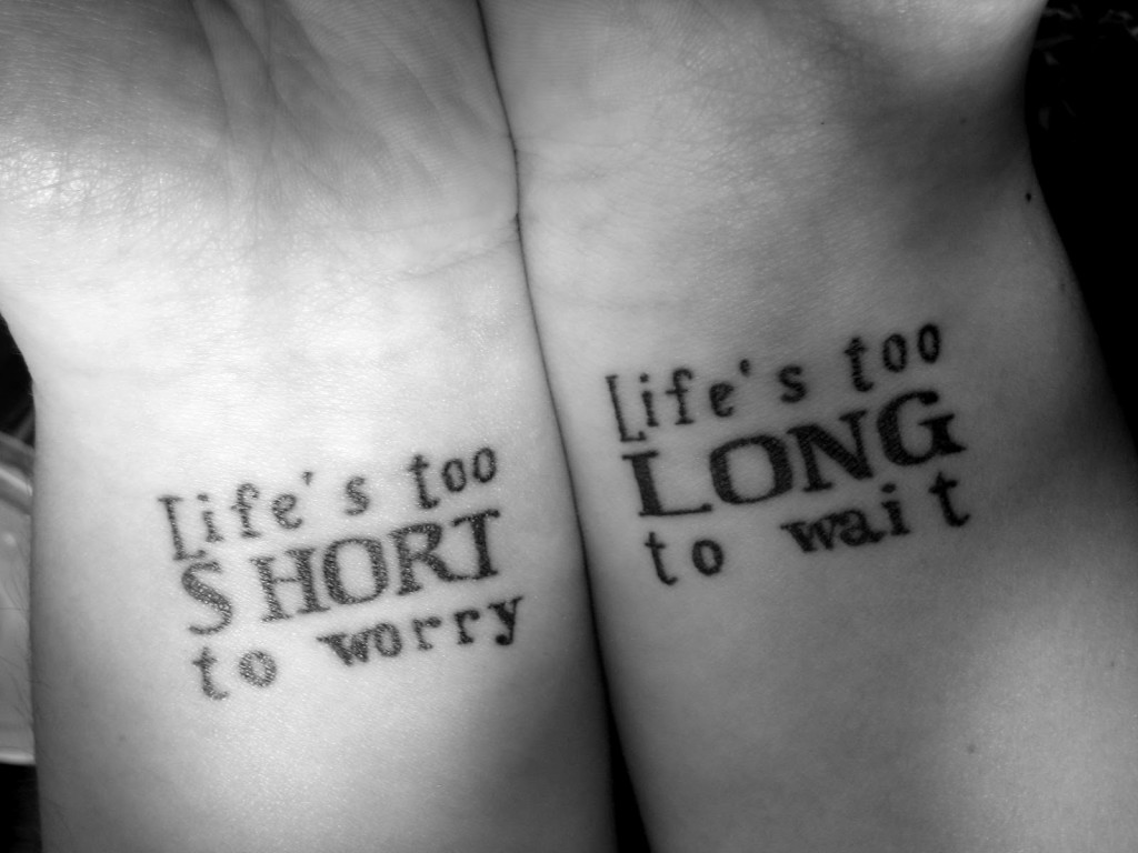 life wrist quotes
